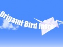 ORIGAMI BIRD INTRO – $12